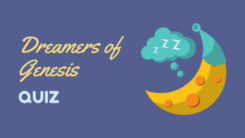 Dreamers of Genesis Bible Quiz