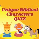 Unique Biblical Characters Quiz