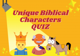 Unique Biblical Characters Quiz