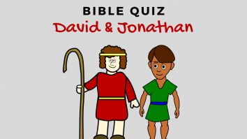 Bible Quiz: David & Jonathan