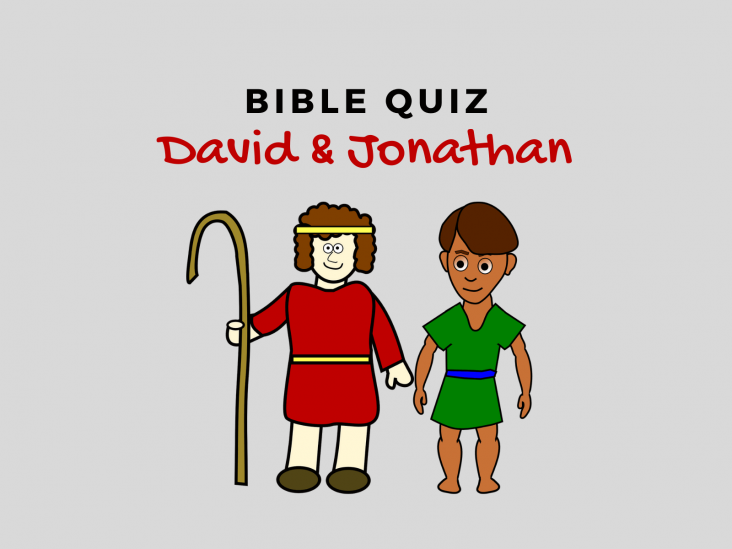 Bible Quiz: David & Jonathan