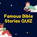 Famous Bible Stories Quiz