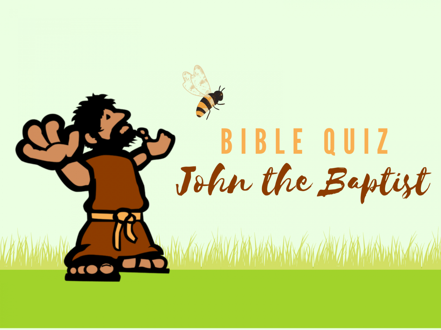 John the Baptist Bible Quiz Bible Potato