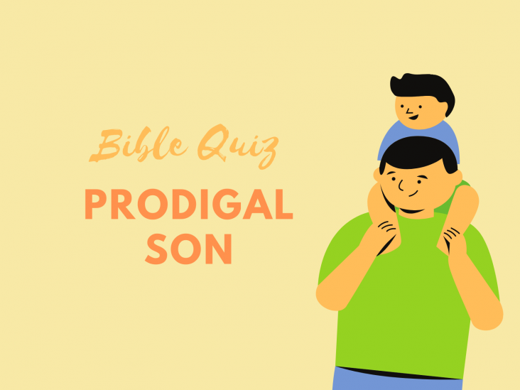 The Prodigal Son Bible Quiz