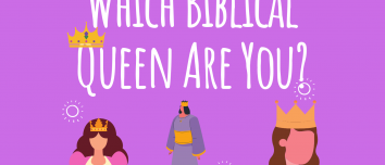 Which Biblical Queen Are You?