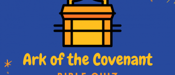 Ark Of The Covenant Bible Quiz