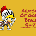 Armor Of God Bible Quiz