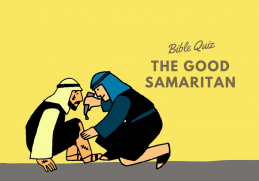 Bible Quiz: The Good Samaritan