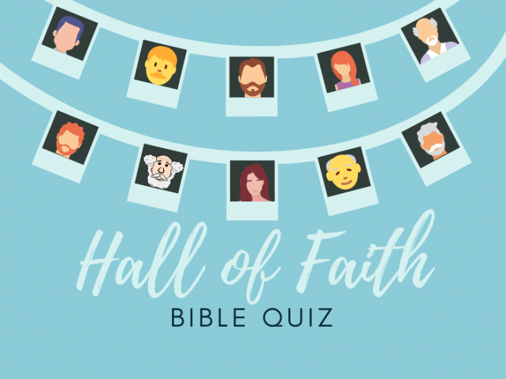 Hall of Faith Bible Quiz