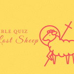 Parable of the Lost Sheep Bible Quiz
