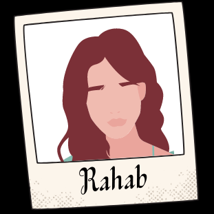 Rahab (Heroes of Faith in Book of Hebrews)