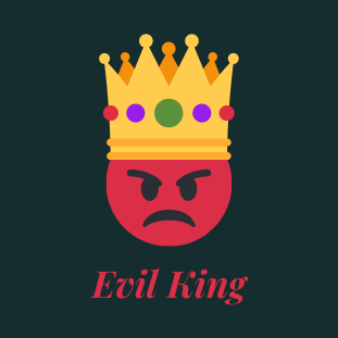 Evil king