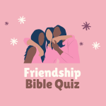 Friendship Bible Quiz