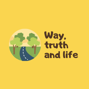 Way, truth and life