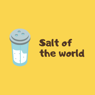 Salt of the world