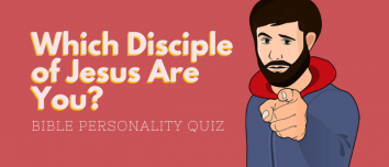 Which Jesus Disciple Are You Most Like?