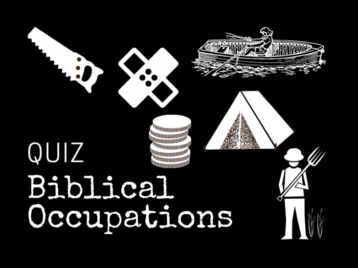 QUIZ: Biblical Occupations