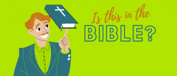 Quiz: Is This In The Bible?