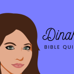 Dinah Bible Quiz