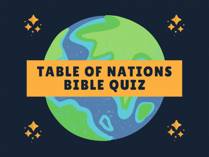 Table Of Nations Bible Quiz
