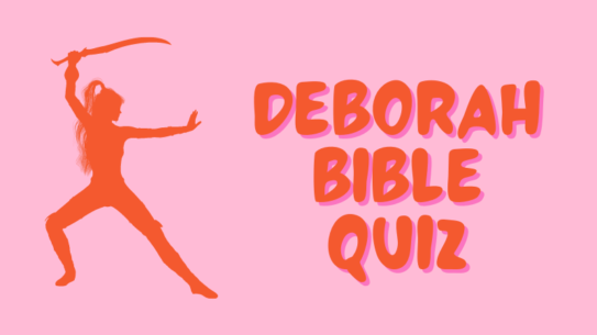 Deborah Bible Quiz