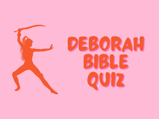 Deborah Bible Quiz