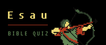 Esau Bible Quiz