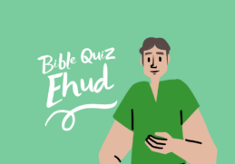 Ehud Bible Quiz